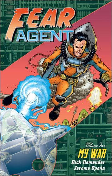 Fear Agent issue 2 My War