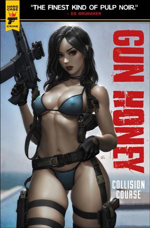 Gun Honey: Collision Course issue 2 Kendrick Lim Cover