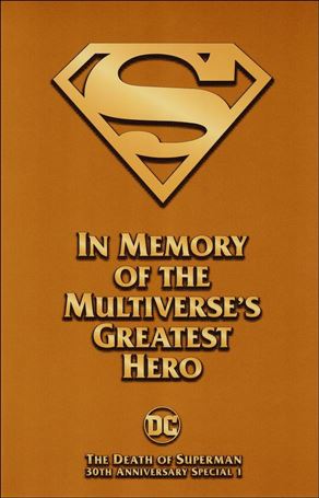 Death of Superman 30th Anniversary Special issue 1.00-G Unbagged Premium Cover