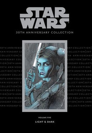 Star Wars: 30th Anniversary Collection issue 5 Light & Dark