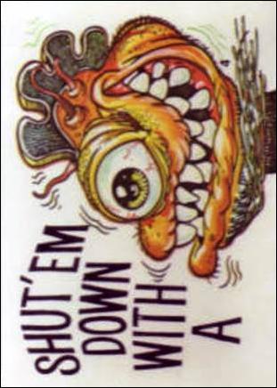 Fiends and Machines  (Base Set) card 4 Shut'Em Down With a