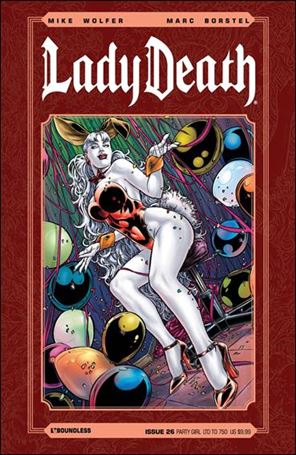 Lady Death (2010) issue 26-K Party Girl Cover 1/750