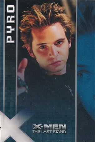 X-Men III: The Last Stand (Base Set) card 15 Pyro