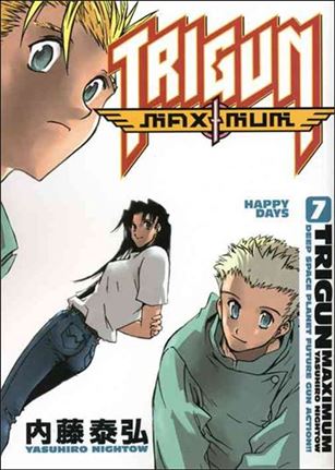 Trigun Maximum issue 7 Happy Days