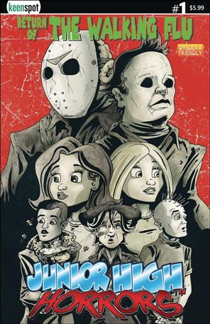Junior High Horrors: Return of the Walking Flu issue 1-C Bryan Silverbax Cover