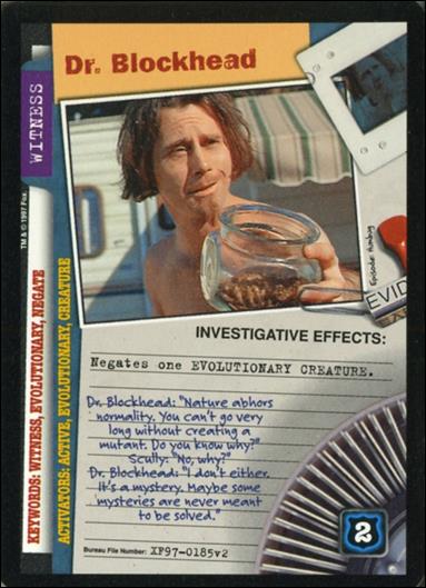 X-Files: The Truth Is Out There (Base Set) card XF97-0185v2 Dr. Blockhead