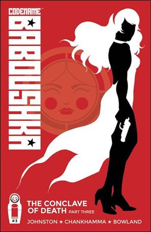 Codename Baboushka: The Conclave of Death issue 3 Shari Chankhamma Cover