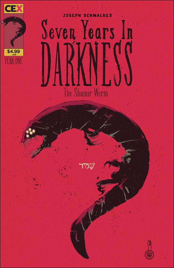 Seven Years In Darkness: The Shamir Worm issue 1 Joseph Schmalke Worm Cover