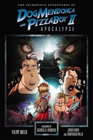 Incredible Adventures of Dog Mendonca and Pizzaboy issue 2 Apocalypse