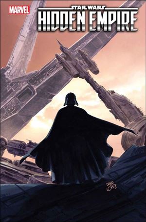 Star Wars: Hidden Empire issue 3-H David López 1:25 Cover