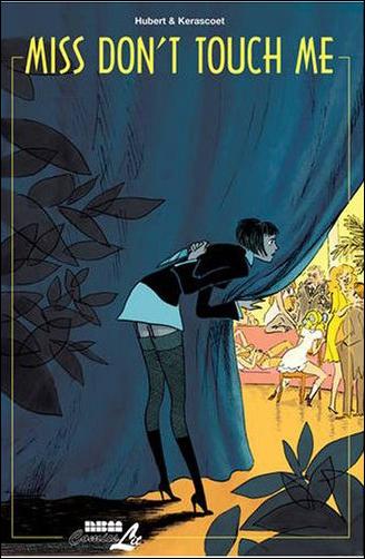 Miss Don't Touch Me issue 1