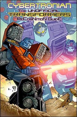 Cybertronian: The Unofficial Transformers Recognition Guide issue 6