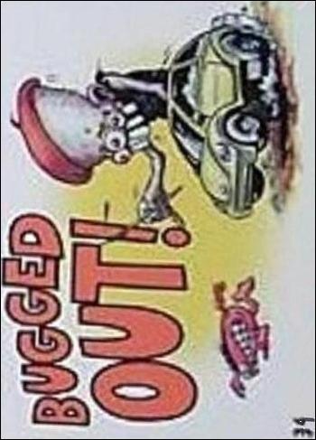 Hot Rod Super Freaks (Base Set) card 34 Bugged Out