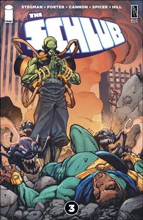 Schlub issue 3-F Ryan Stegman 1:100 Cover