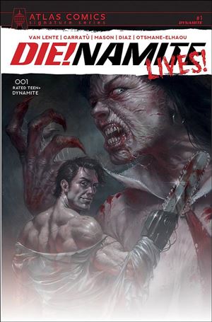 Die!namite Lives! issue 1-U Lucio Parrillo Atlas Signature Cover (Van Lente)