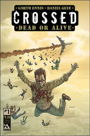 Crossed Dead or Alive issue 1-E Jacen Burrows Turbulence Cover 1/500