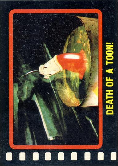 Who Framed Roger Rabbit? (Base Set) card 48 Death of a Toon!