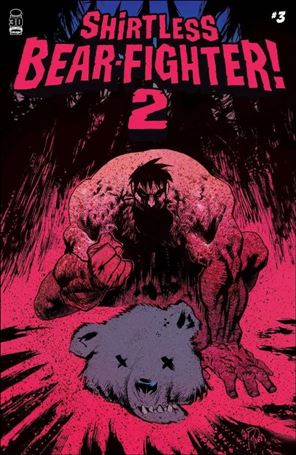 Shirtless Bear-Fighter 2 issue 3-C James Harren 1:10 Cover