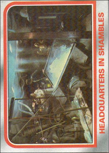 Star Wars: The Empire Strikes Back: Series 1 (Base Set) card 47 Headquarters in Shambles