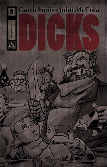 Dicks (2012) issue 9-C Classic Black & White Cover