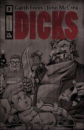 Dicks (2012) issue 9-C Classic Black & White Cover