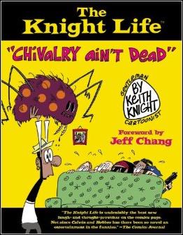 Knight Life issue 1 Chivalry Ain't Dead