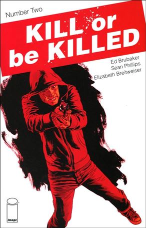 Kill or be Killed issue 2-C Sean Phillips 3rd Printing Cover