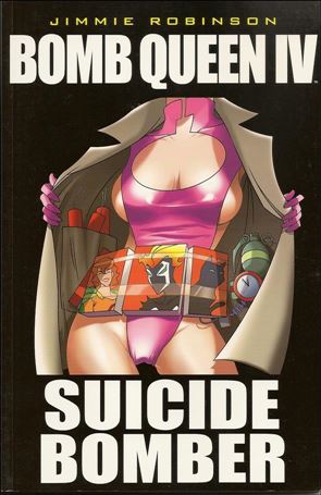 Bomb Queen IV: Suicide Bomber issue nn-B Suicide Bomber