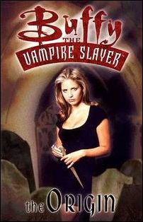 Buffy the Vampire Slayer: The Origin issue nn