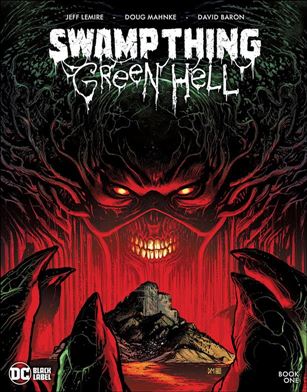 Swamp Thing: Green Hell Cover Image 1