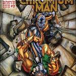 Chromium Man