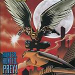 Hunter, Hunted, Prey
