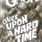 Once Upon a Hard Time