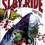 Slay Ride
