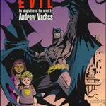 The Ultimate Evil